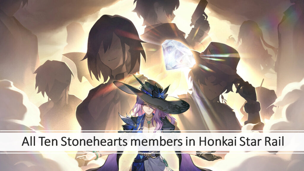 How to secure a complimentary 4-star character in Honkai Star Rail 2.7 -- kick off with this unique item Ten Stonehearts members in Honkai Star Rail featuring Jade, Aventurine, Topaz, Pearl, Obsidian, Opal, Sugilite, Agate, Sapphire, Amber in ONE Esports featured image for article "All Ten Stonehearts members in Honkai Star Rail: Names, Cornerstones, voice actors"